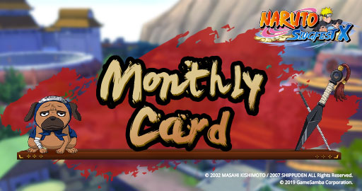 Naruto Slugfest X Monthly Card